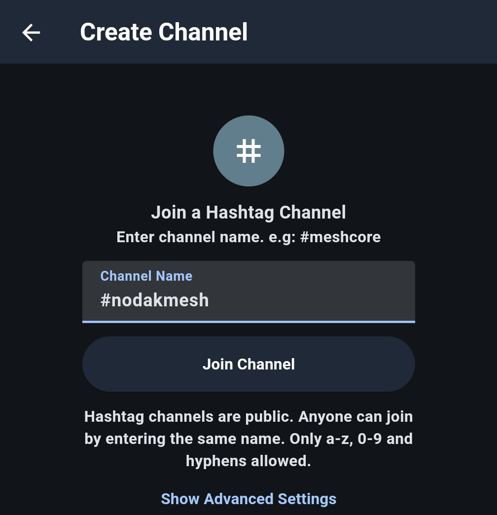 MeshCore app Create Channel screen with the channel name #nodakmesh entered and a note that hashtag channels are public and anyone can join by entering the same name